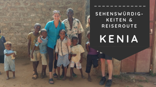 Kenia Sehenswürdigkeiten