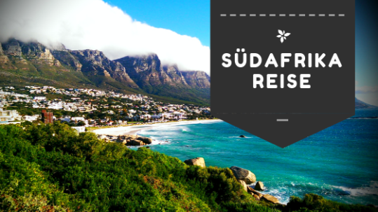 Südafrika Reise